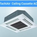 Tachiair 1.5 Ton COU-18HR1 Ceiling Cassette Air Conditioner Price In BANGLADESH